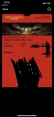 Drake Tickets: It's All A Blur Tour - July 31, 2023 - Section 117- Philadelphia - Image 1 of 3
