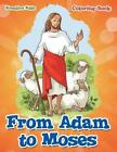 From Adam To Moses Coloring Book By Kreative Kids (English) Paperback Book