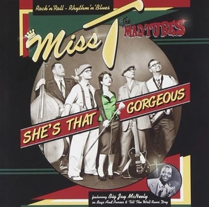 Miss T & the Mad Tubes She's That Gorgeous (CD) (UK IMPORT) - Picture 1 of 1