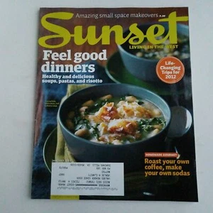Sunset Magazine Living In The West Feel Good Dinners - Picture 1 of 4
