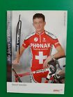 Cyclisme Carte Cycliste Daniel Schnider Équipe Phonak 2004 Signée