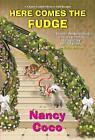 Here Comes the Fudge by Nancy Coco (English) Paperback Book