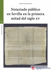 Notariado público en Sevilla en la primera mitad del siglo XV - Imagen 1 de 1