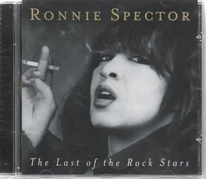 Ronnie Spector - The Last Of The Rock Stars (CD 2006) **NEW/SEALED** - Picture 1 of 1