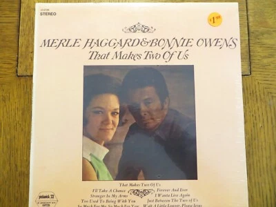 Merle Haggard & Bonnie Owens – That Makes Two Of Us - 1972 - LP SEALED!!! - Image 1 of 2