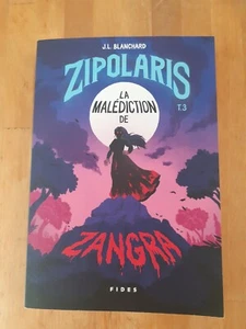 Zipolaris Gr.3: Der Fluch von Zangra - J.L. Blanchard - Fides - Bild 1 von 2
