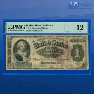 Fr.219 1886 $1 Silver Certificate "MARTHA WASHINGTON" , PMG Fine 12 #93067 - Picture 1 of 3