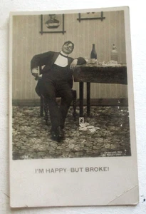 Vintage 1910er Jahre Prelinen Humor Postkarte von I’M HAPPY BUT BROKEN - Bild 1 von 2