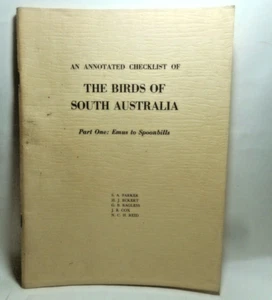 An Annotated checklist of The Birds of SA Pt1 Emus - Spoonbills  P/B '79 - Picture 1 of 4