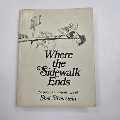 Where the Sidewalk Ends Poems Drawings by Shel Silverstein 1974 Hardcover - Image 1 of 4