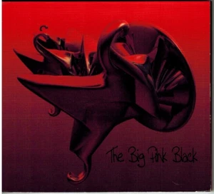 THE BIG PINK BLACK - The Big Pink Black (CD 2009) - Picture 1 of 2