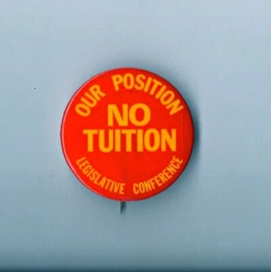 "Our Position No Tuition Legislative Conference" 1960's Pinback Anti-Vietnam War - Bild 1 von 3