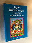 How Meditation Heals The Body And Mind Eric Harrison Pb Vgc 1St Ed Classic Text