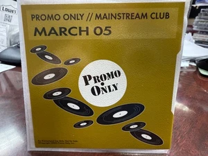 PROMO ONLY MAINSTREAM CLUB CD MARCH 2005 NEW - Picture 1 of 2