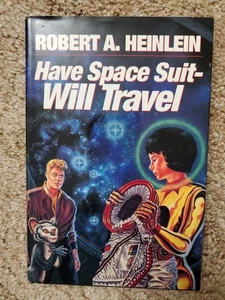 HAVE SPACE SUIT WILL TRAVEL by Robert Heinlein Vintage Atheneum Hardcover Book - Picture 1 of 4