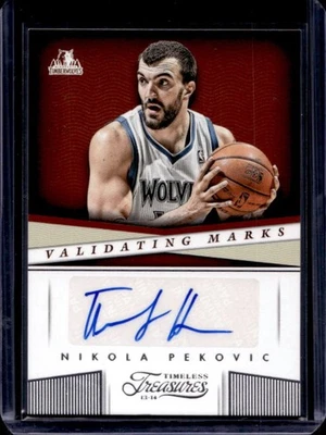 2013-14 Panini Timeless Treasures Nikola Pekovic Validating Marks Auto #16 - Image 1 of 2