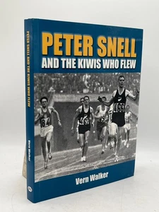 Peter Snell and The Kiwis Who Flew Vern Walker Hardcover DL Track Field Athletic - Picture 1 of 2