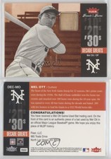 2006 Fleer Greats of the Game Decade Greats Memorabilia Mel Ott #DEC-MO HOF