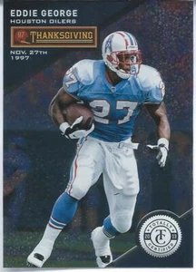 2013 Totally Certified THANKSGIVING EDDIE GEORGE Buckeyes Oilers Titans Cowboys - Picture 1 of 1
