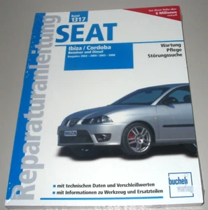 Reparaturanleitung Seat Ibiza 2002 - 2009 / Cordoba 2003 - 2008 Benzin + Diesel - Bild 1 von 2
