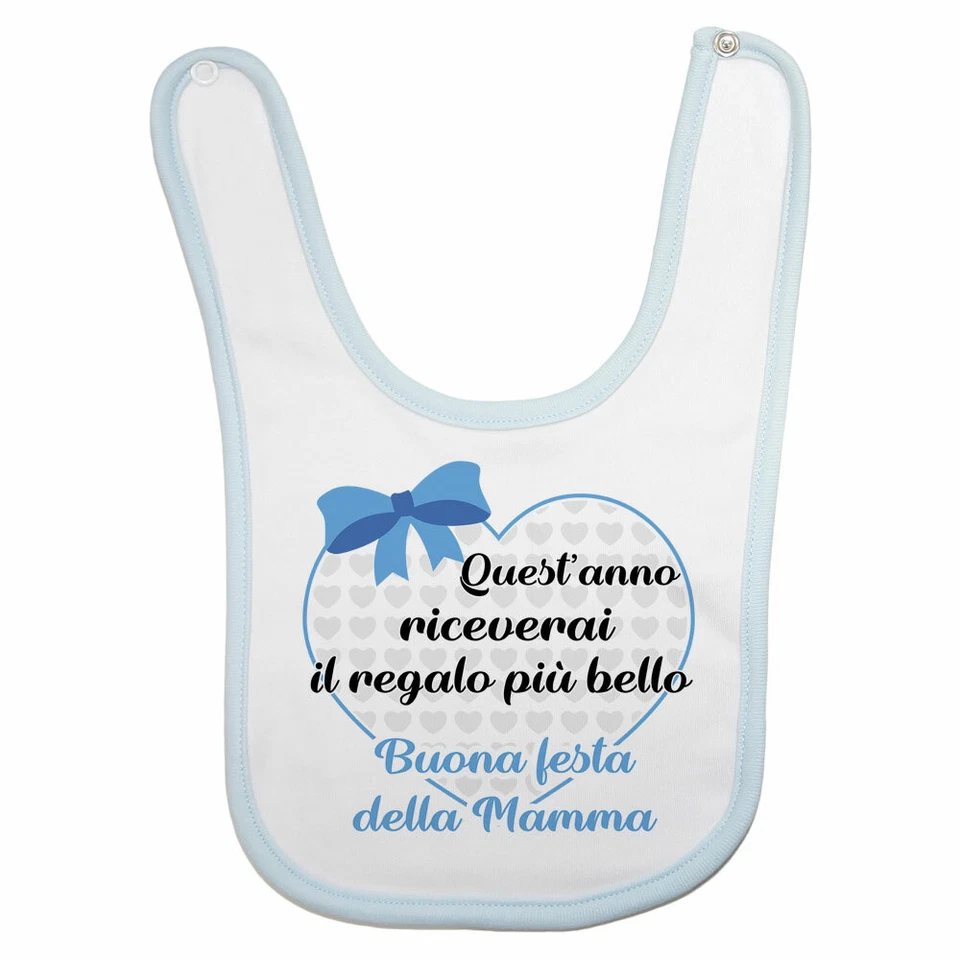 Bavaglino neonato quest'anno riceverai il regalo più bello buona festa della ... - Immagine 1 di 1