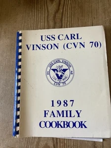 USS CARL VINSON (CVN 70) 1987 FAMILY COOKBOOK - Picture 1 of 9