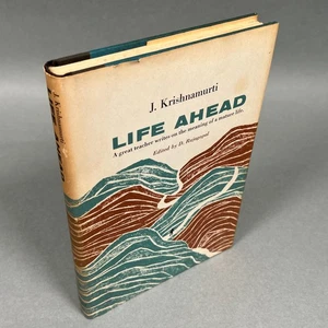 Life Ahead Great Teacher on Mature Life, J. Krishnamurti VTG First Edition 1963 - Picture 1 of 22
