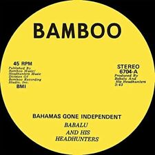 Bahamas Gone Independent / Calypso Funk by Babalu & His Headhunters (2019)