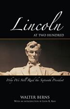 Walter Berns Lincoln at Two Hundred (Paperback)