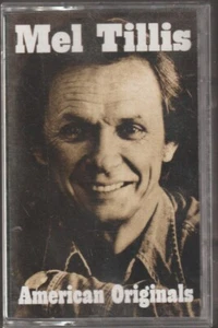 MEL TILLIS American Originals Sawmill, Loco Weed.  Cassette Used - Picture 1 of 2