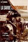 La Savoie traditionnelle by Hermann, M.-T. | Book | condition very good