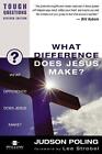 What Difference Does Jesus Make? By Judson Poling (English) Paperback Book