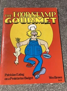 THE FOOD STAMP GOURMET 1971 WM Brown Bellerophon Books - Picture 1 of 10
