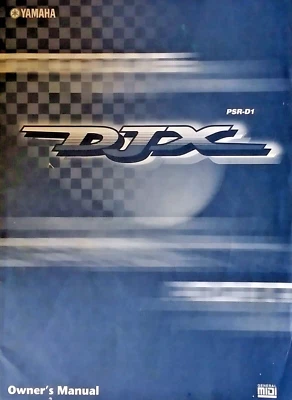 YAMAHA DJX Groove Synth Sampler Midi Keyboard PSRD1 Original Owner's Manual Book - Image 1 of 4