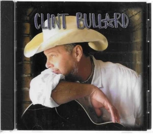 CLINT BULLARD ~ CLINT BULLARD ~ CD 2004 BRAND NEW - Imagen 1 de 2