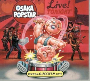 Osaka Popstar: Rock'em O - Sock'em - Live! Tonight, 9 Track CD - Picture 1 of 6
