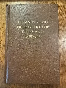 Cleaning and Preservation of Coins and Medals by Gerhard Welter 1976 HC HOBBIES - Picture 1 of 6
