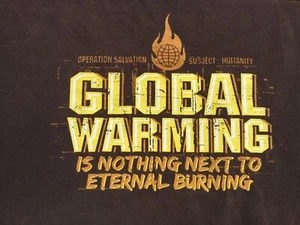 Camiseta Operation Salvation CALENTAMIENTO GLOBAL Is Nothing Next to Eternal Burning XL - Imagen 1 de 5