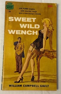 1959 Sweet Wild Wench Novel William Campbell Gault Paperback Crest Book MM6 - Picture 1 of 5