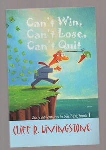 CLIFF LIVINGSTONE tpb Cant Win Can't Lose Can't quit - Foto 1 di 1