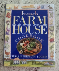 French Farmhouse Cookbook by Susan H. Loomis; 1st Ed.; HB/DJ - Picture 1 of 18