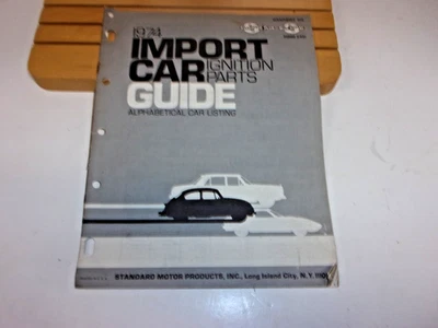 1974 Import Car Ignition Parts Guide Standard Motor Products, Inc. N.Y. - Image 1 of 4