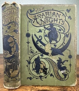 ANTIQUE RARE ARABIAN NIGHTS ENTERTAINMENTS 1889 WITH 150 ILLUSTRATIONS ROUTLEDGE - Bild 1 von 16