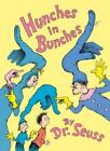 Dr. Seuss Hunches in Bunches (Gebundene Ausgabe) Classic Seuss