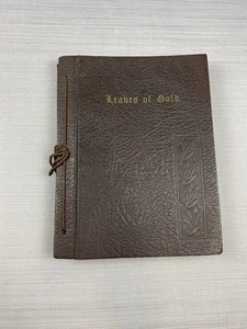 Leaves of Gold An Anthology of Prayers Memorable Phrases Verse & Prose 1950 - Picture 1 of 11