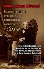 Edifying and Curious Story of Rothschild I, King of the Jews, by Satan