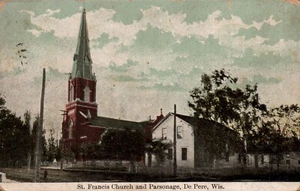 1909 DE PERE, WIS. POSTCARD St. Francis Church and Parsonage - Picture 1 of 2