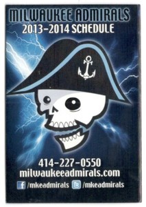 2013-14 Milwaukee Admirals AHL Hockey Schedule !!! US Bank