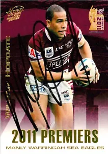 Signed 2011 MANLY SEA EAGLES NRL Premiers Card WILLIAM HOPOATE - Picture 1 of 2