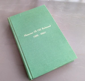 Memories Of Old Richmond (VA) 1881-1944 by John Cutchins 2nd Print 1974 HC - Bild 1 von 4
